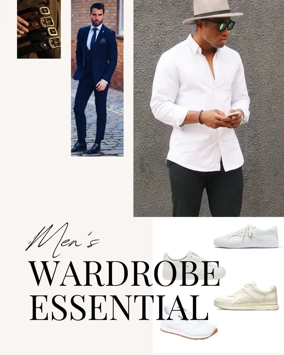 Essential Wardrobe Pieces Every Man Should Own