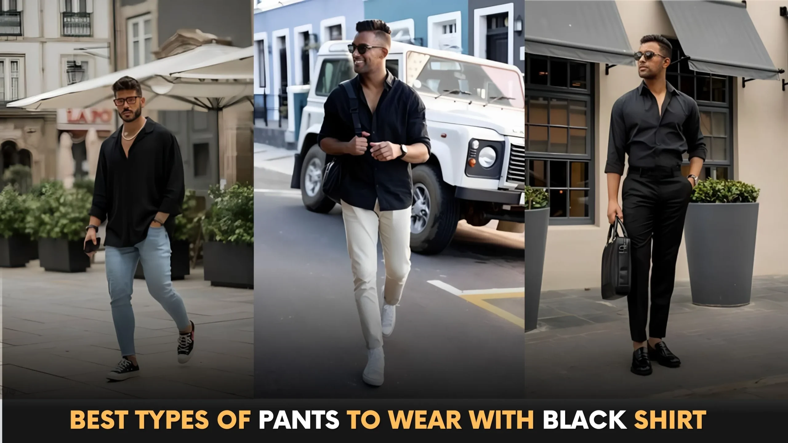 7+ Best Black Shirt Combination Pants Ideas for Men - Beyoung Blog