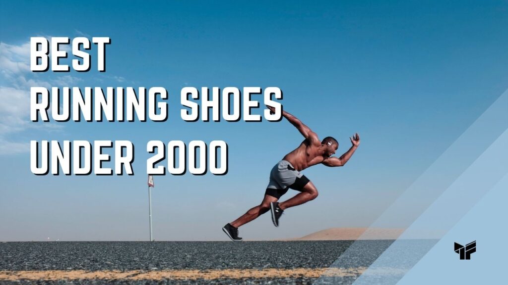 best running shoes under 2000
