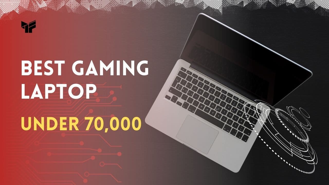 best gaming laptop under 70,000