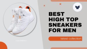 Read more about the article 10 Best High Top Sneakers For Men in India | 2021