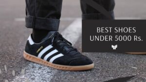 Read more about the article 23 Best Shoes Under 5,000 Rs. in India | 2022
