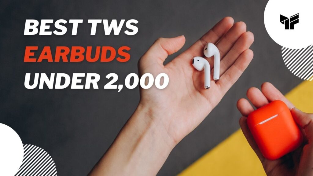 best tws earbuds under 2000