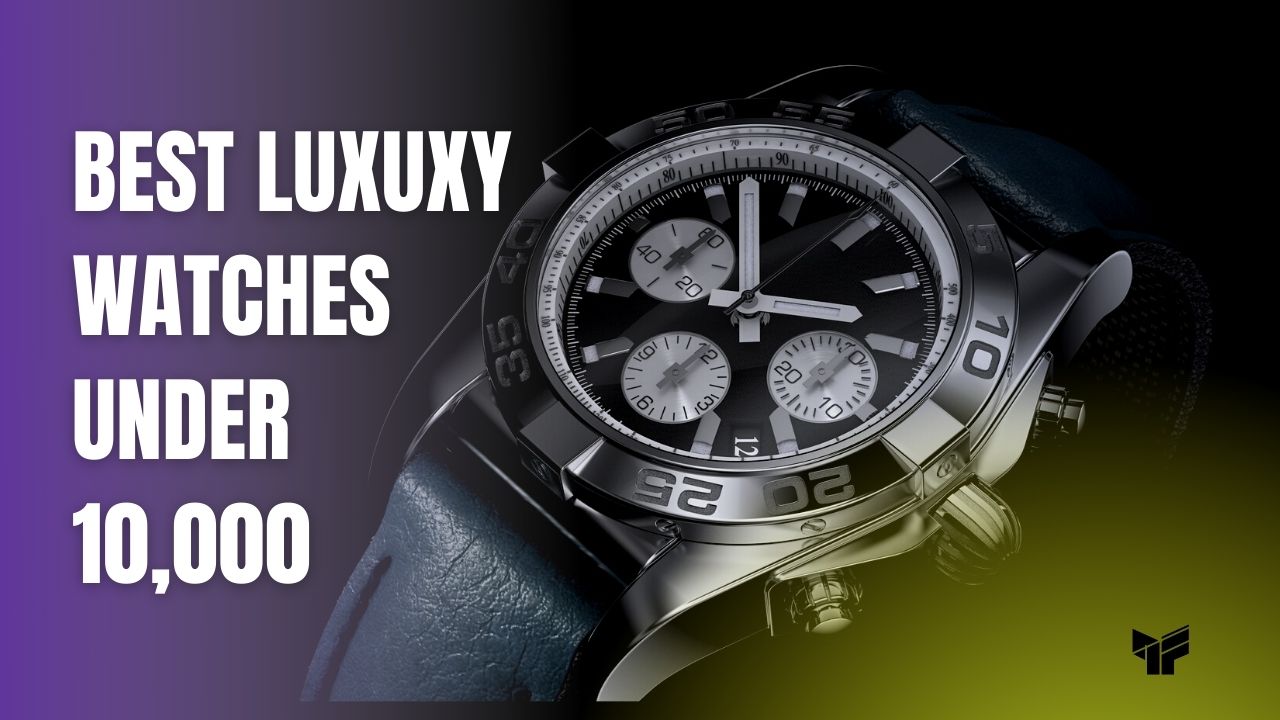 You are currently viewing 25 Best Watch Under 10000 Rs. in India | 2022